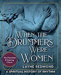 When the Drummers were Women book